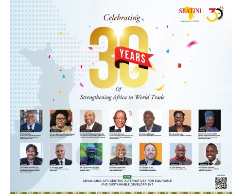 SEATINI Marks 30 Years of Strengthening Africa’s Voice in Global Trade and Launches New Platforms for the Future of Africentric Policy Leadership