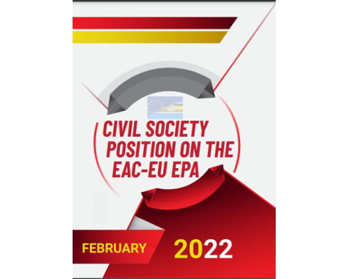 CIVIL SOCIETY POSITION ON THE EAST AFRICAN COMMUNITY (EAC)-EUROPEAN UNION (EU) ECONOMIC PARTNERSHIP AGREEMENT(EPA)