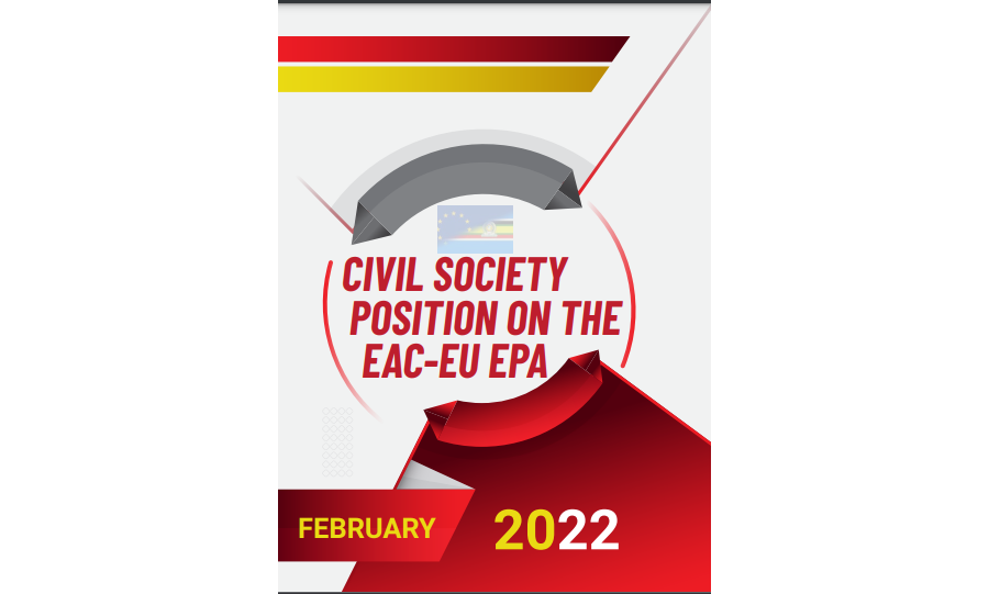 CIVIL SOCIETY POSITION ON THE EAST AFRICAN COMMUNITY (EAC)-EUROPEAN UNION (EU) ECONOMIC PARTNERSHIP AGREEMENT(EPA)