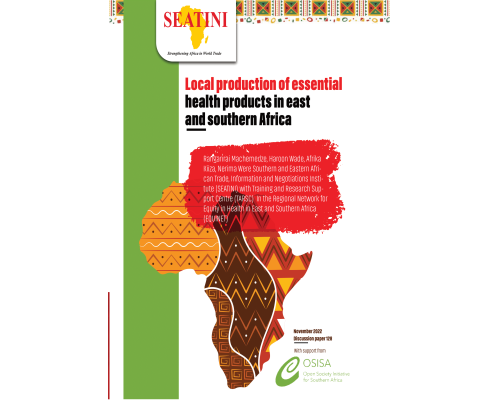 Local Production of Essential Health Products in East and Southern Africa