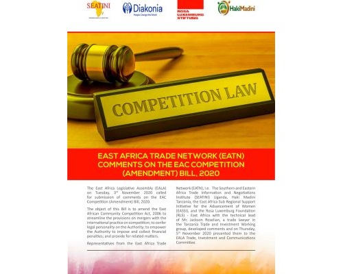 EAST AFRICA TRADE NETWORK (EATN) COMMENTS ON THE EAC COMPETITION (AMENDMENT) BILL, 2020