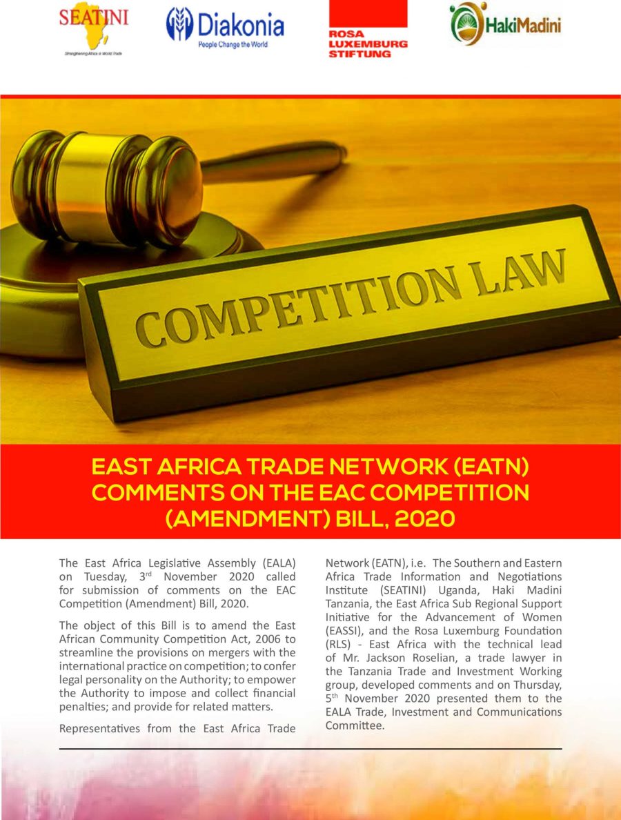 EAST AFRICA TRADE NETWORK (EATN) COMMENTS ON THE EAC COMPETITION (AMENDMENT) BILL, 2020