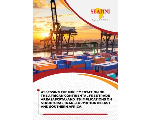 Assessing the Implementation of the African Continental Free Trade Area (AfCFTA) and its implications on structural transformation in East and Southern Africa
