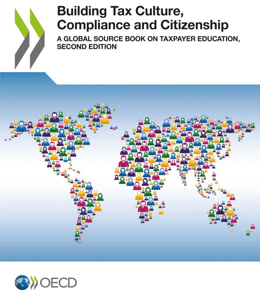 Building Tax Culture,  Compliance and Citizenship A GLOBAL SOURCE BOOK ON TAXPAYER EDUCATION,  SECOND EDITION