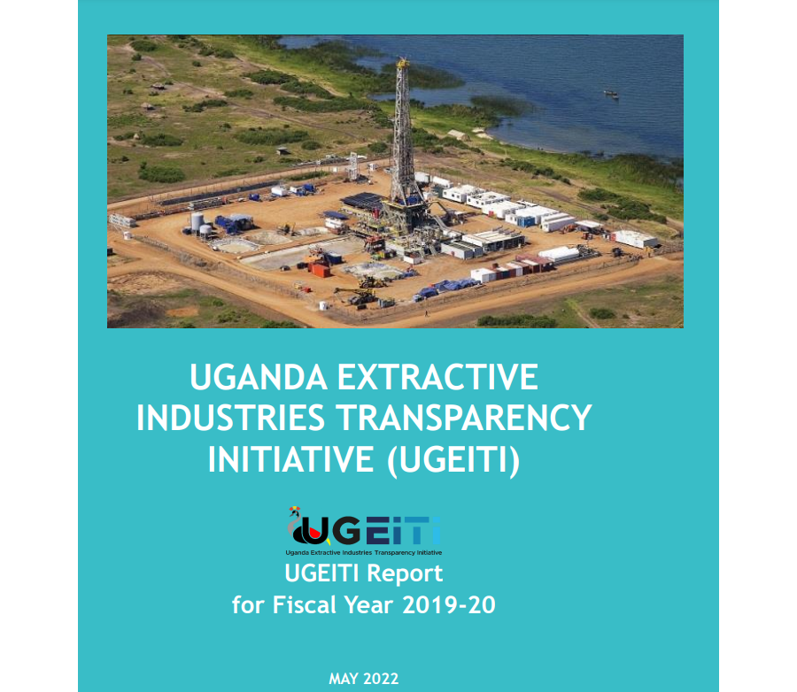 UGANDA EXTRACTIVE INDUSTRIES TRANSPARENCY INITIATIVE (UGEITI) Report FY 2019-20