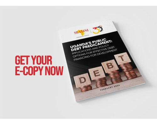 UGANDA’S DEBT PREDICAMENT:IMPLICATIONS AND POLICY OPTIONS FOR EFFECTIVE DEBT FINANCING FOR DEVELOPMENT