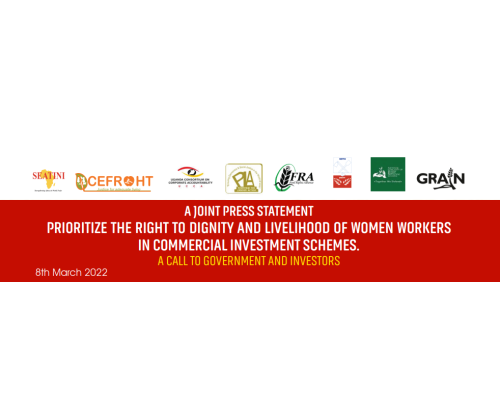 A JOINT PRESS STATEMENT ON THE NEED TO PRIORITIZE THE RIGHT TO DIGNITY AND LIVELIHOOD OF WOMEN WORKERS  IN COMMERCIAL INVESTMENT SCHEMES: A CALL TO GOVERNMENT AND INVESTORS