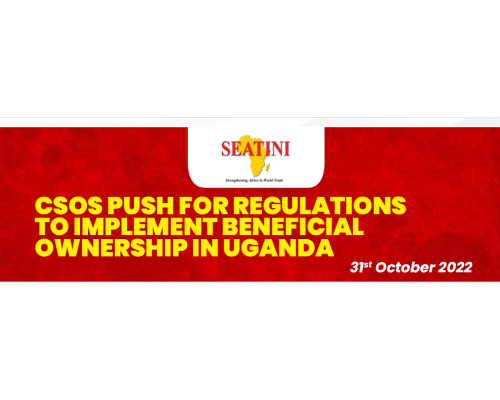 CSOs Push for Regulations to Implement Beneficial Ownership in Uganda