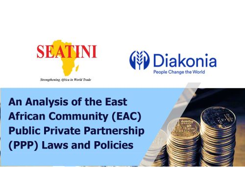 An Analysis of the East African Community (EAC) Public Private Partnership (PPP) Laws and Policies