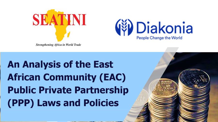 An Analysis of the East African Community (EAC) Public Private Partnership (PPP) Laws and Policies